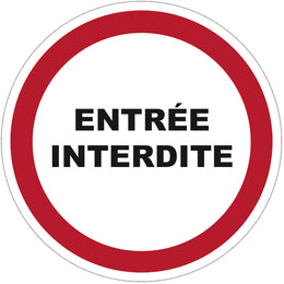 Panneau de signalisation entrée interdite